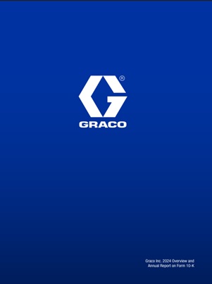 Graco 2024 Overview & 10-K